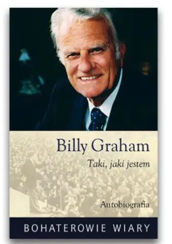 Książka - Billy Graham Taki jaki jestem