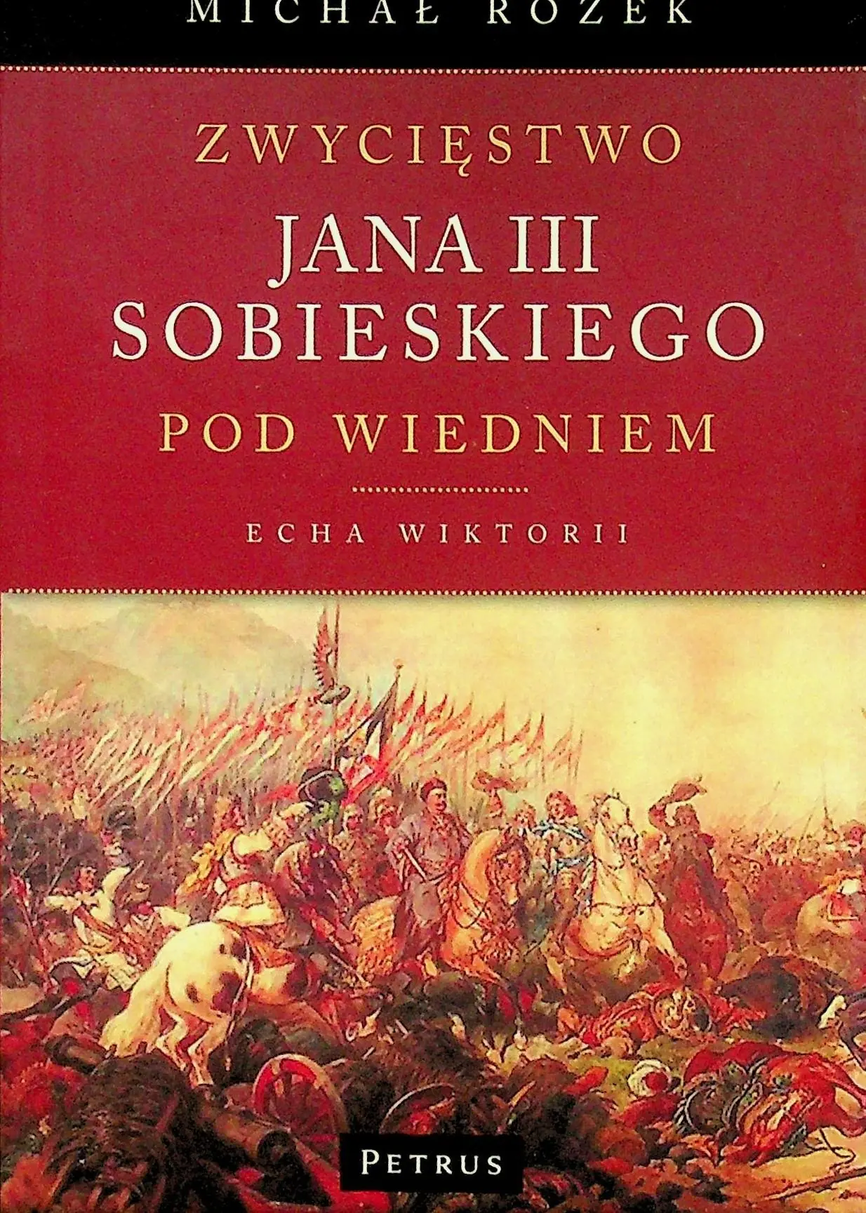 Książka - Zwycięstwo Jana III Sobieskiego pod Wiedniem...
