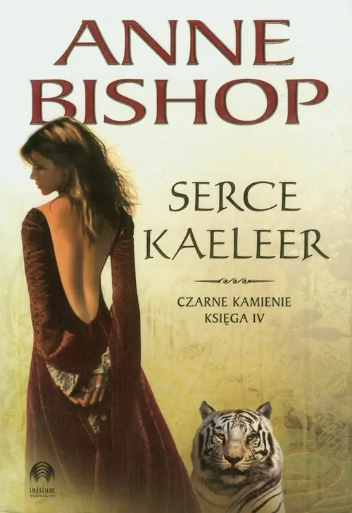 Książka - Czarne kamienie. Księga 4. Serce Kaeleer