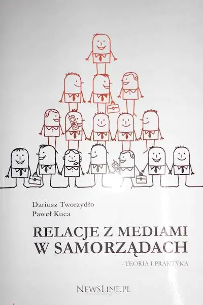 Książka - RELACJE Z MEDIAMI W SAMORZĄDACH TEORIA I PRAKTYKA