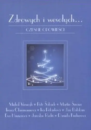 Książka - Zdrowych i wesołych...  Czeskie opowieści