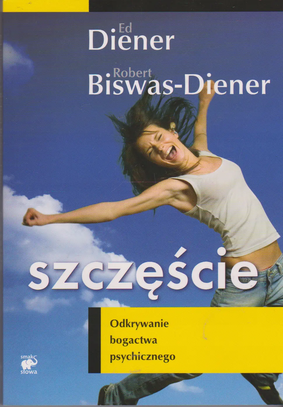 Książka - Szczęście. Odkrywanie bogactwa psychicznego