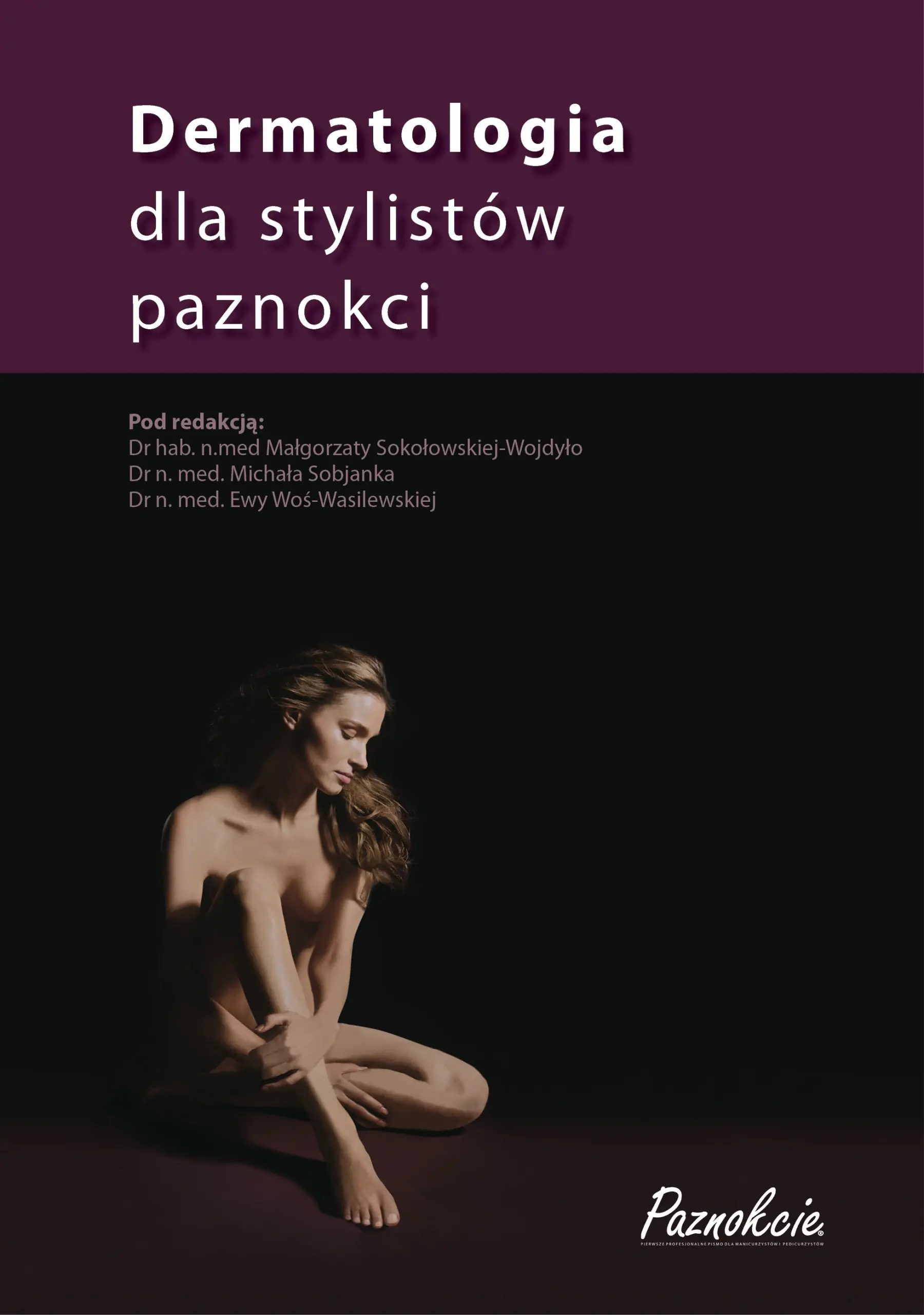 Książka - Dermatologia dla stylistów paznokci