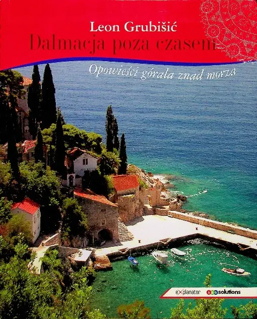 Książka - Dalmacja poza czasem