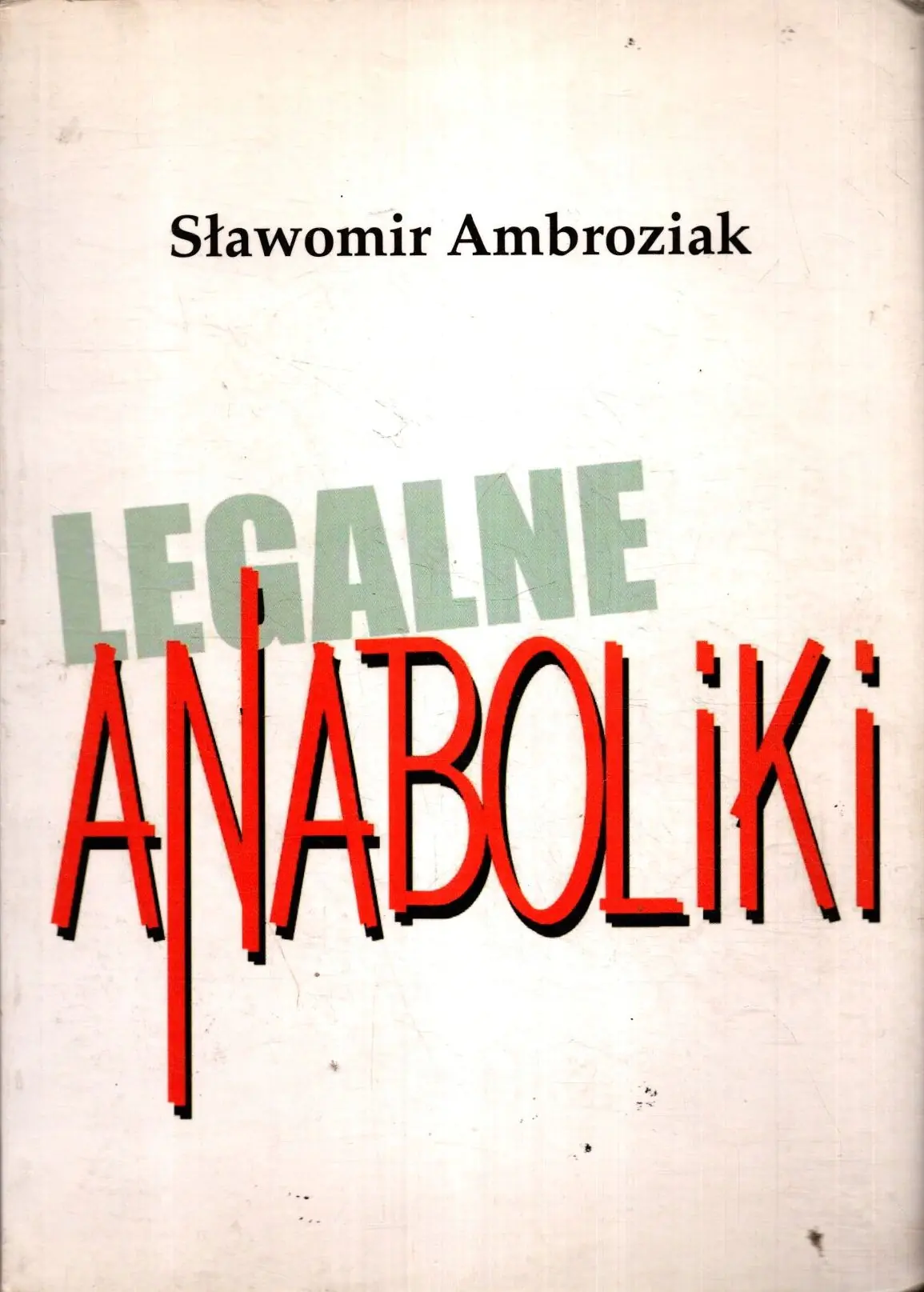 Książka - Legalne anaboliki