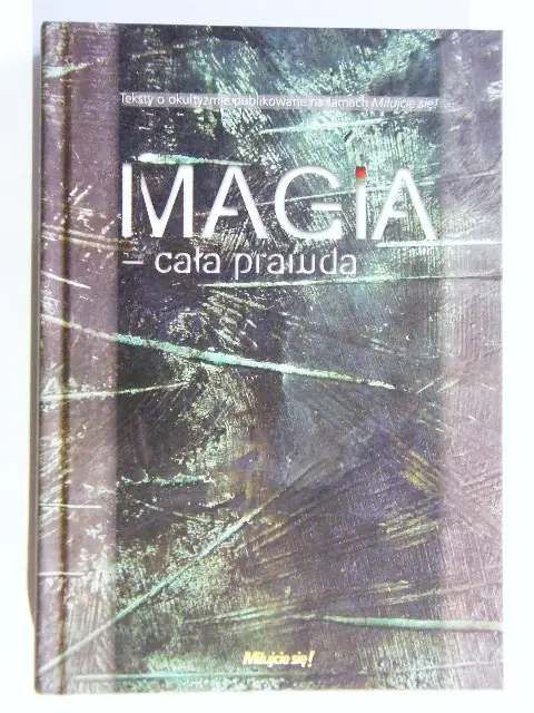 Książka - Magia cała prawda