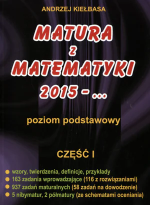 Książka - Matura z Matematyki  cz.1