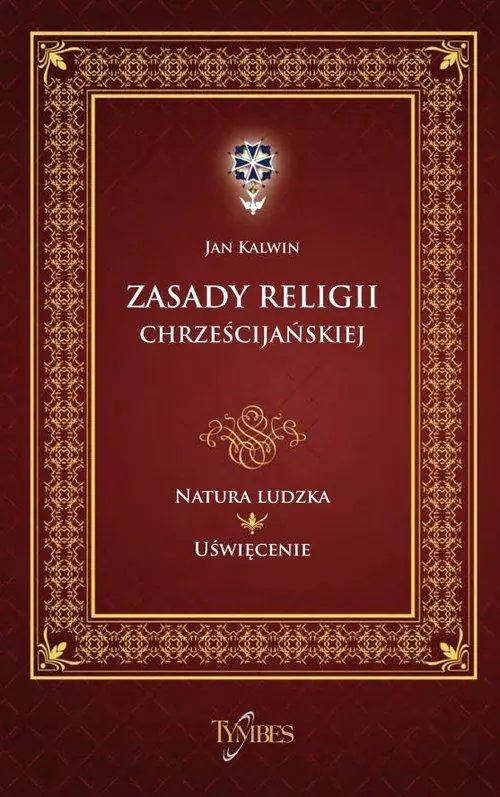 Książka - Zasady religii chrześcijańskiej 2,3.4