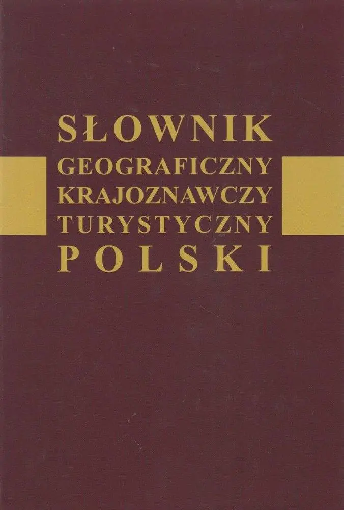 Książka - Słownik geograficzny, krajoznawczy, turystyczny Polski