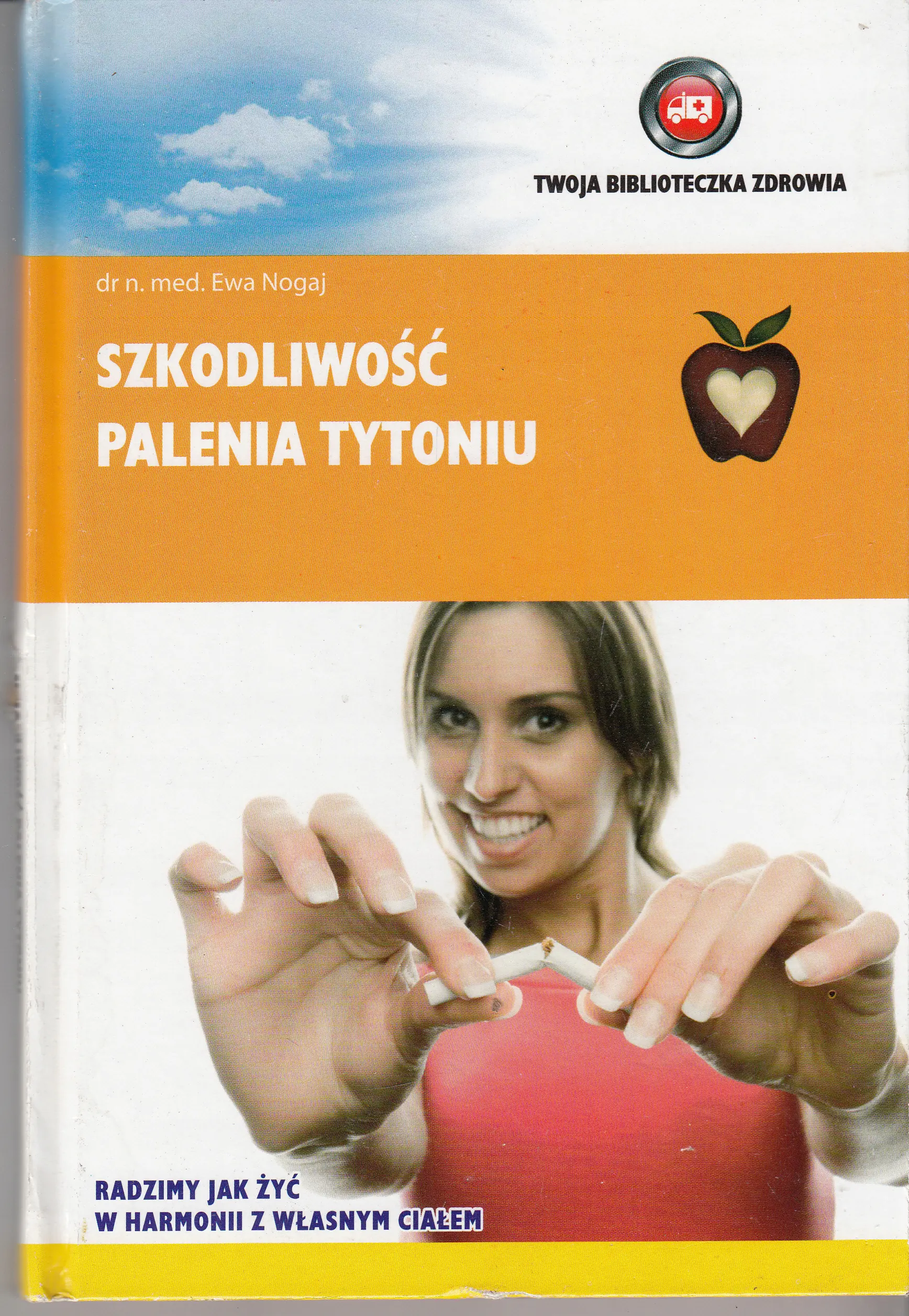 Książka - Szkodliwość palenia tytoniu