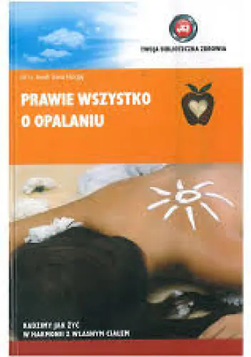 Książka - Prawie wszystko o opalaniu