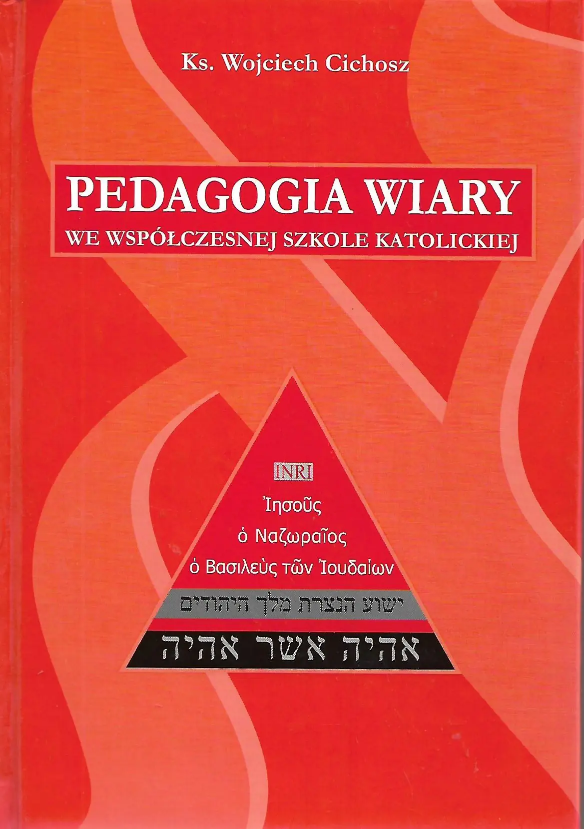 Książka - Pedagogika wiary