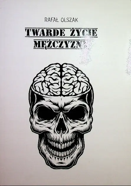 Książka - Twarde życie mężczyzny