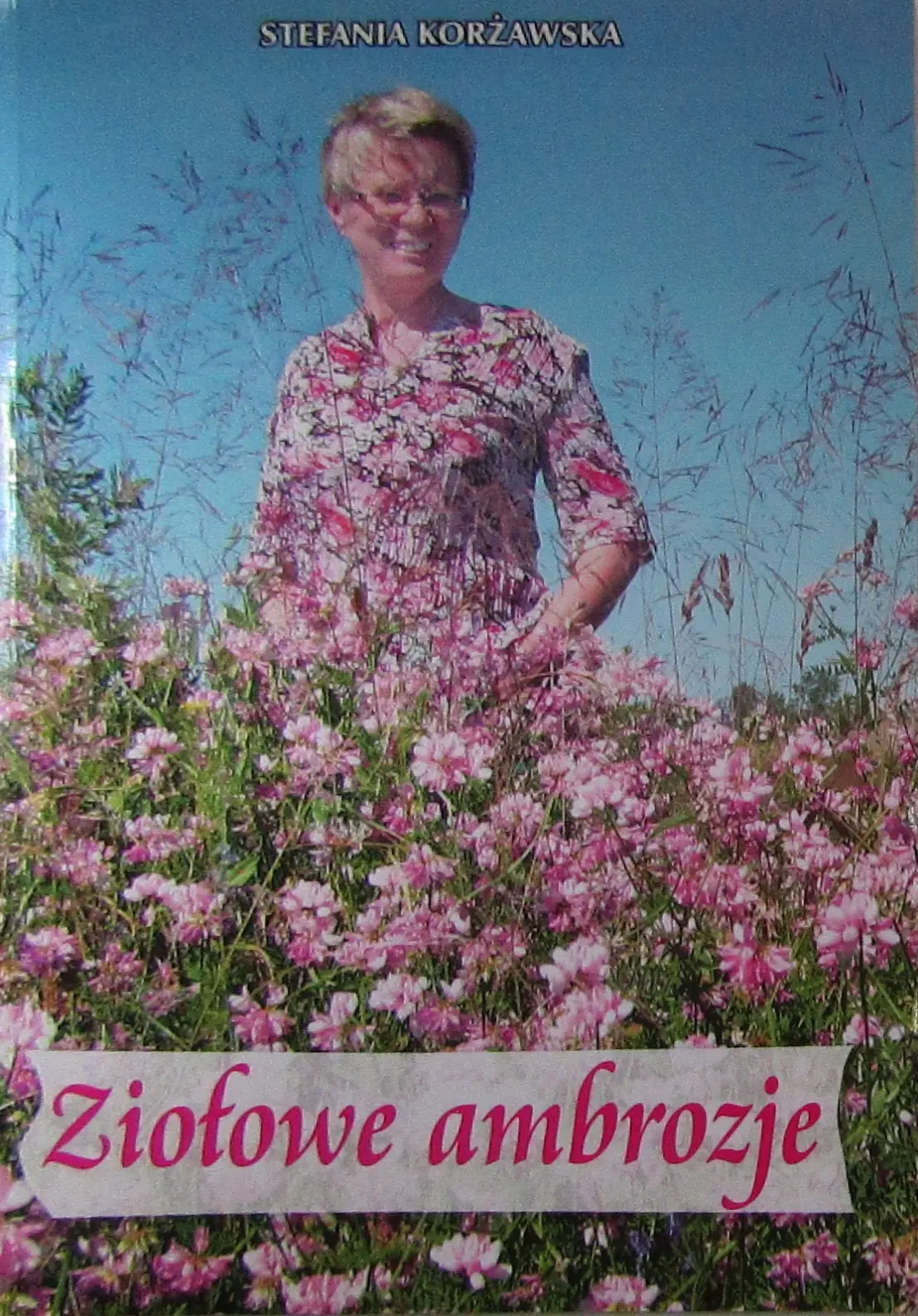 Książka - Ziołowe ambrozje