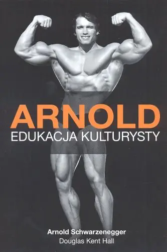 Książka - Arnold. Edukacja kulturysty