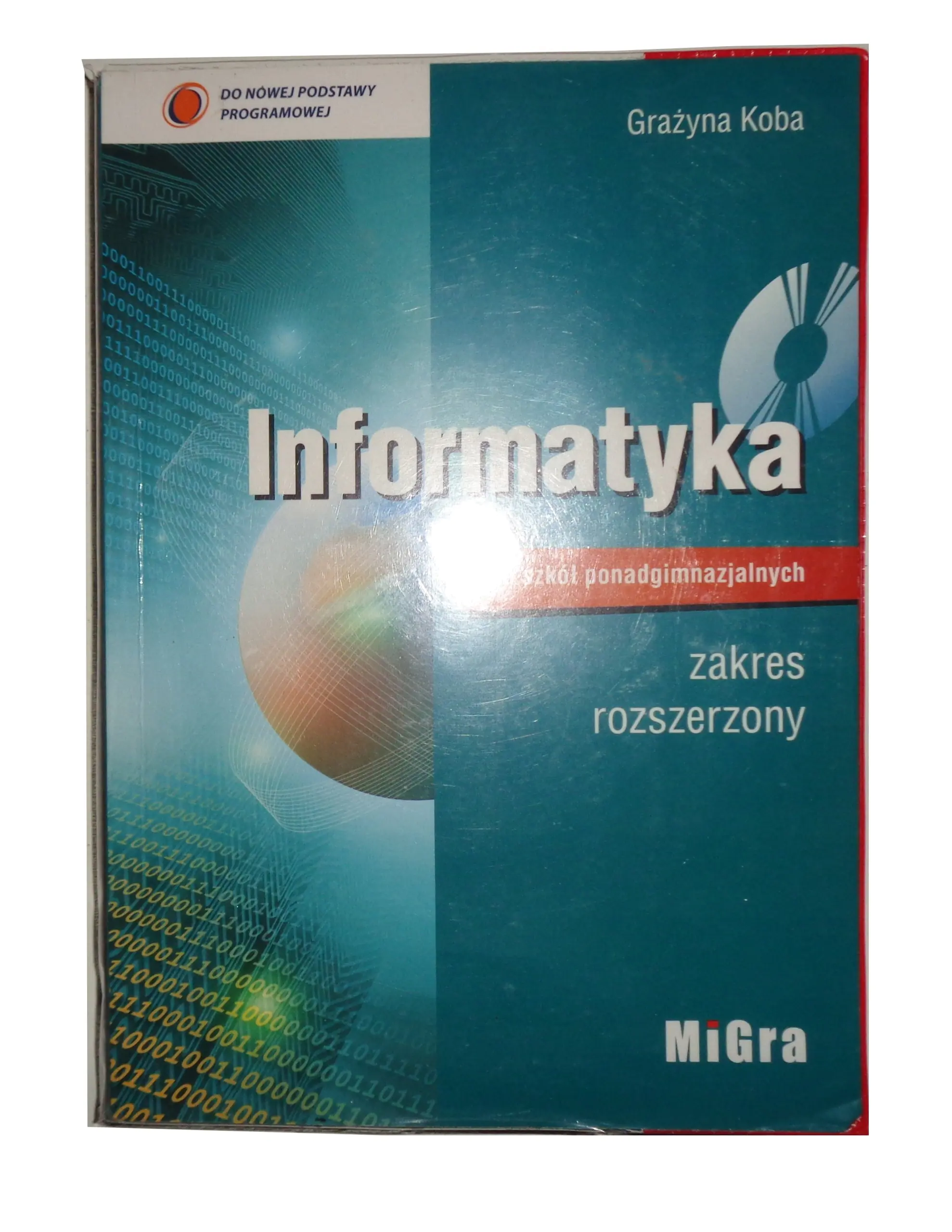 Książka - Informatyka. Podręcznik. Klasy 1-3. Zakres rozszerzony. Liceum ogólnokształcące i szkoły ponadgimnazjalne