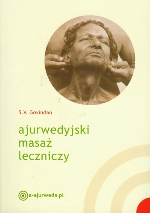 Książka - Ajurwedyjski masaż leczniczy