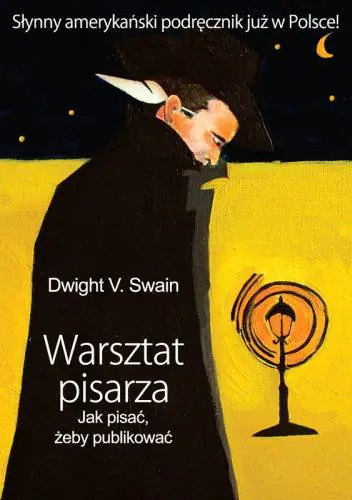 Książka - Warsztat pisarza Jak pisać, żeby publikować