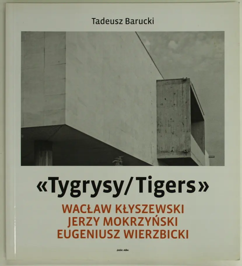 Książka - &bdquo;Tygrysy/Tigers&rdquo; &ndash; Wacław Kłyszewski, Jerzy Mokrzyński, Eugeniusz Wierzbicki