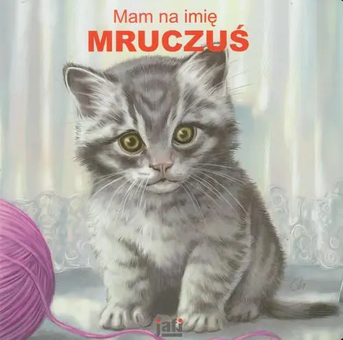 Książka - Mam na imię Mruczuś