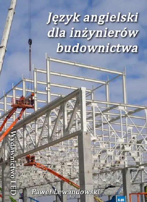 Książka - Język angielski dla inżynierów budownictwa