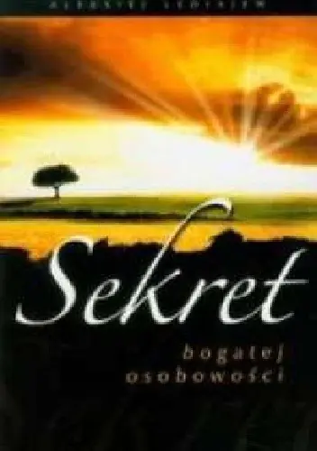 Książka - Sekret bogatej osobowości