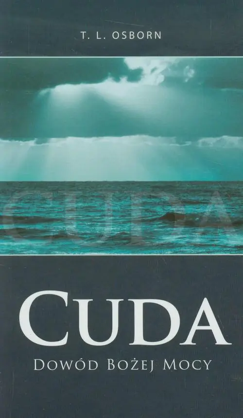 Książka - Cuda Dowód Bożej mocy
