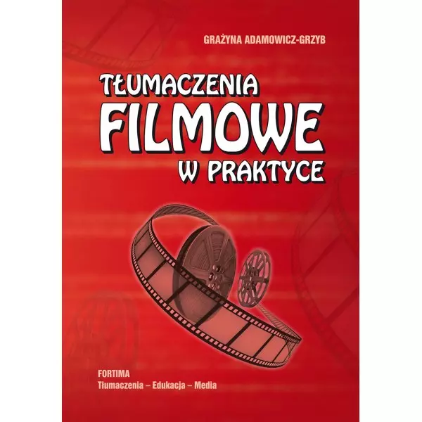 Książka - Tłumaczenia filmowe w praktyce
