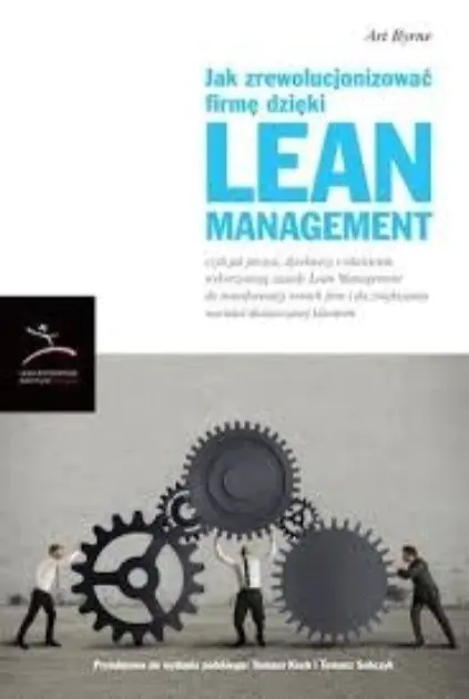 Książka - Jak zrealizować firmę dzięki lean Management