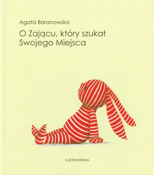 Książka - O zającu, który szukał Swojego Miejsca