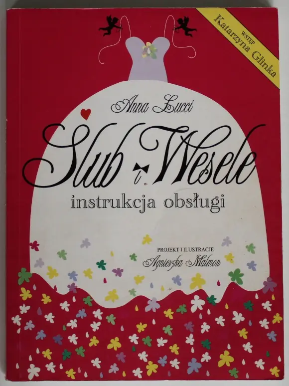 Książka - Ślub i wesele. Instrukcja obsługi