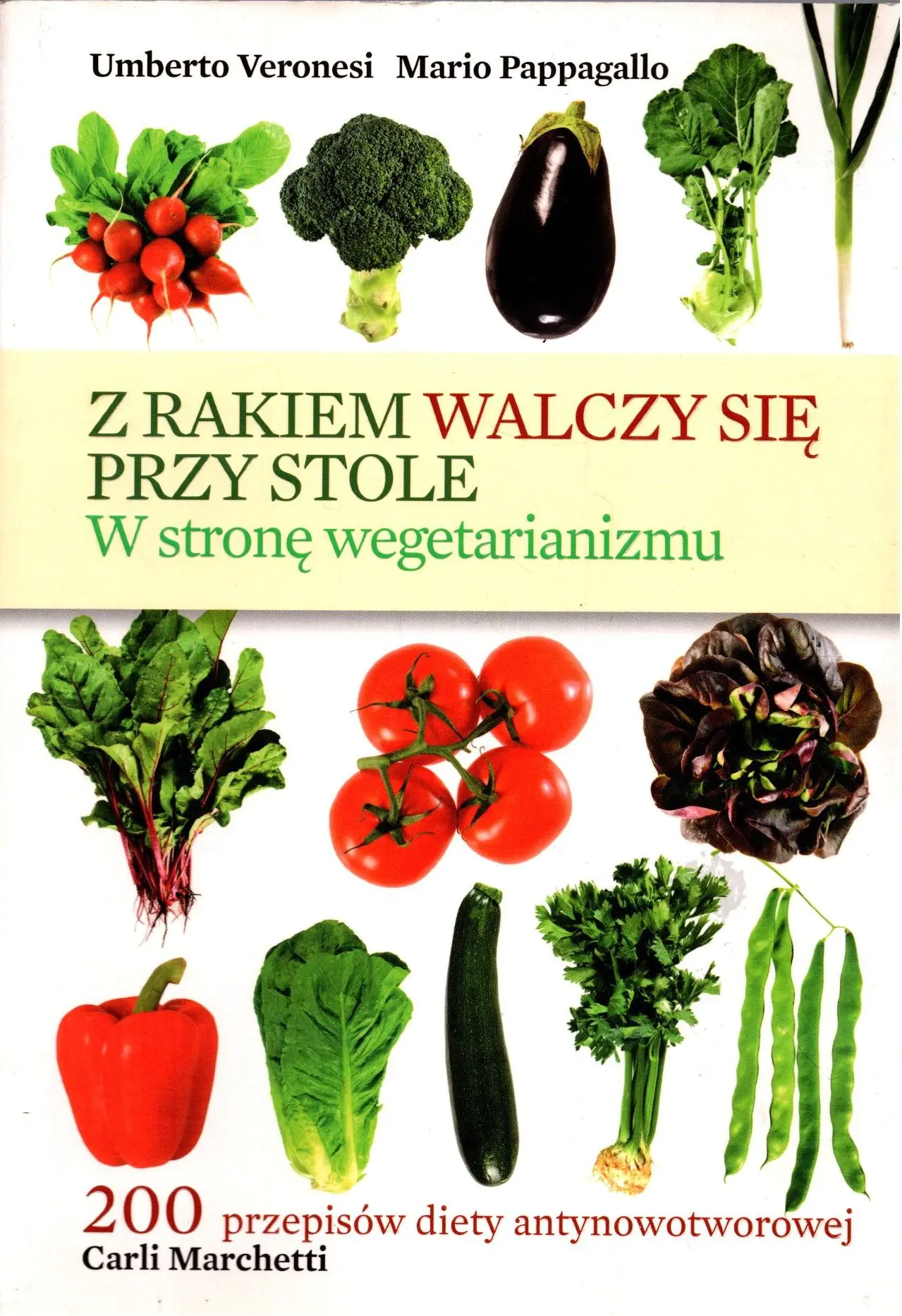 Książka - Z rakiem walczy się przy stole