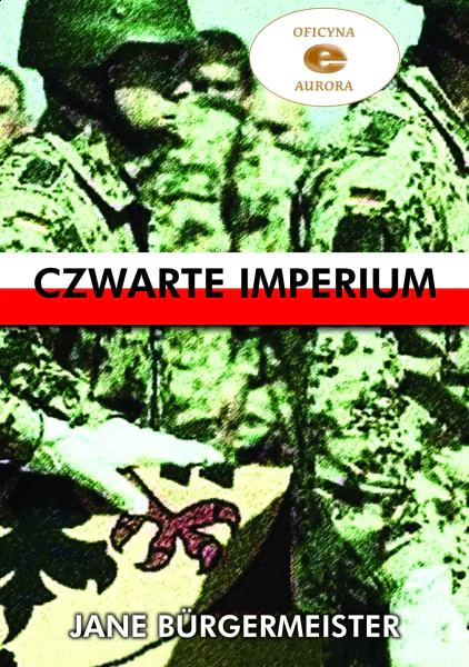 Książka - Czwarte imperium - Jane Burgermeister - Zaufało nam kilkaset tysięcy klientów, wybierz profesjonalny sklep