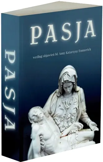 Książka - Pasja według objaw. bł. Anny Katarzyny Emmerich
