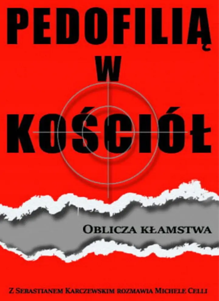 Książka - Pedofilią w kościół Oblicza kłamstwa