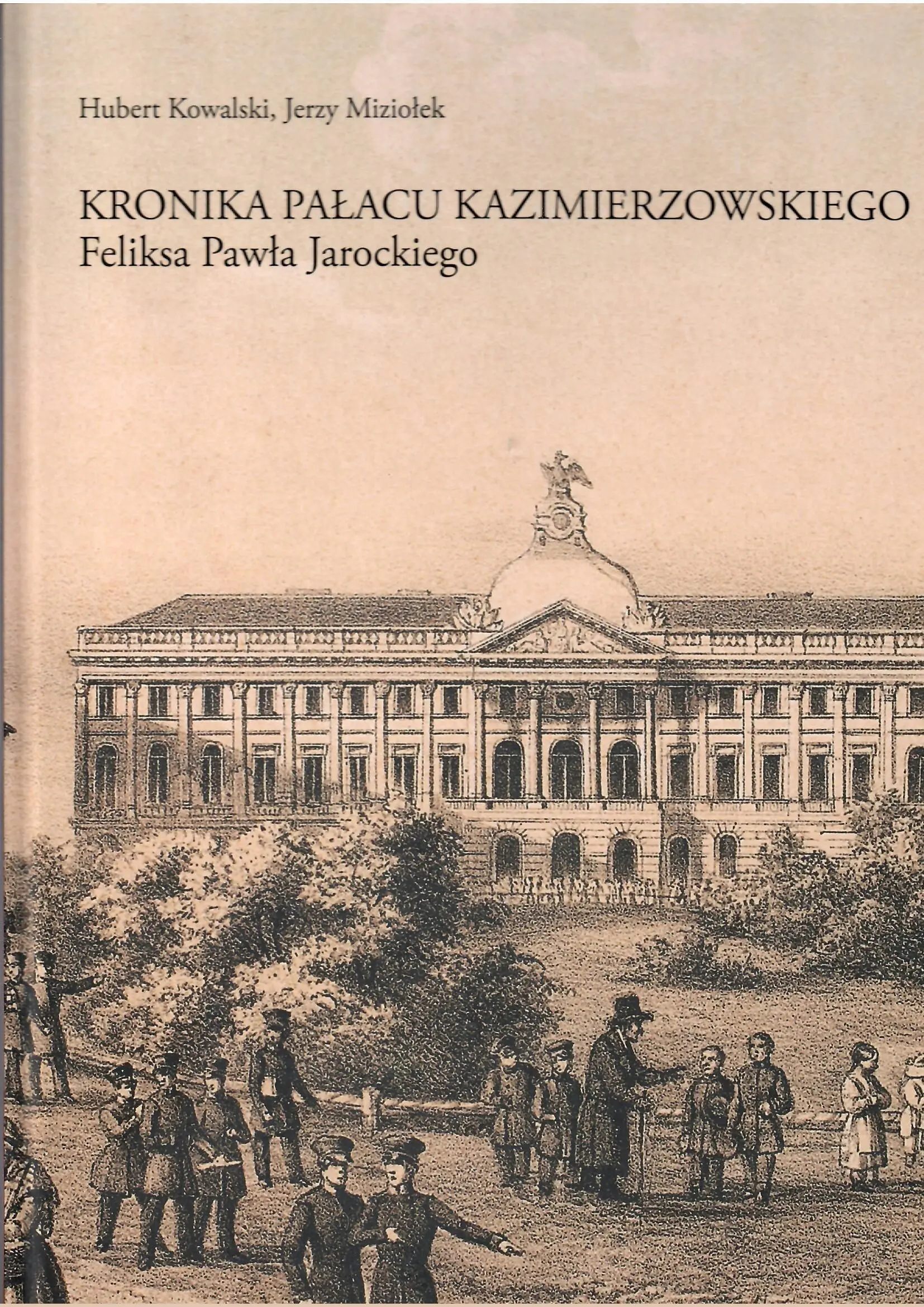 Książka - Kronika Pałacu Kazimierzowskiego