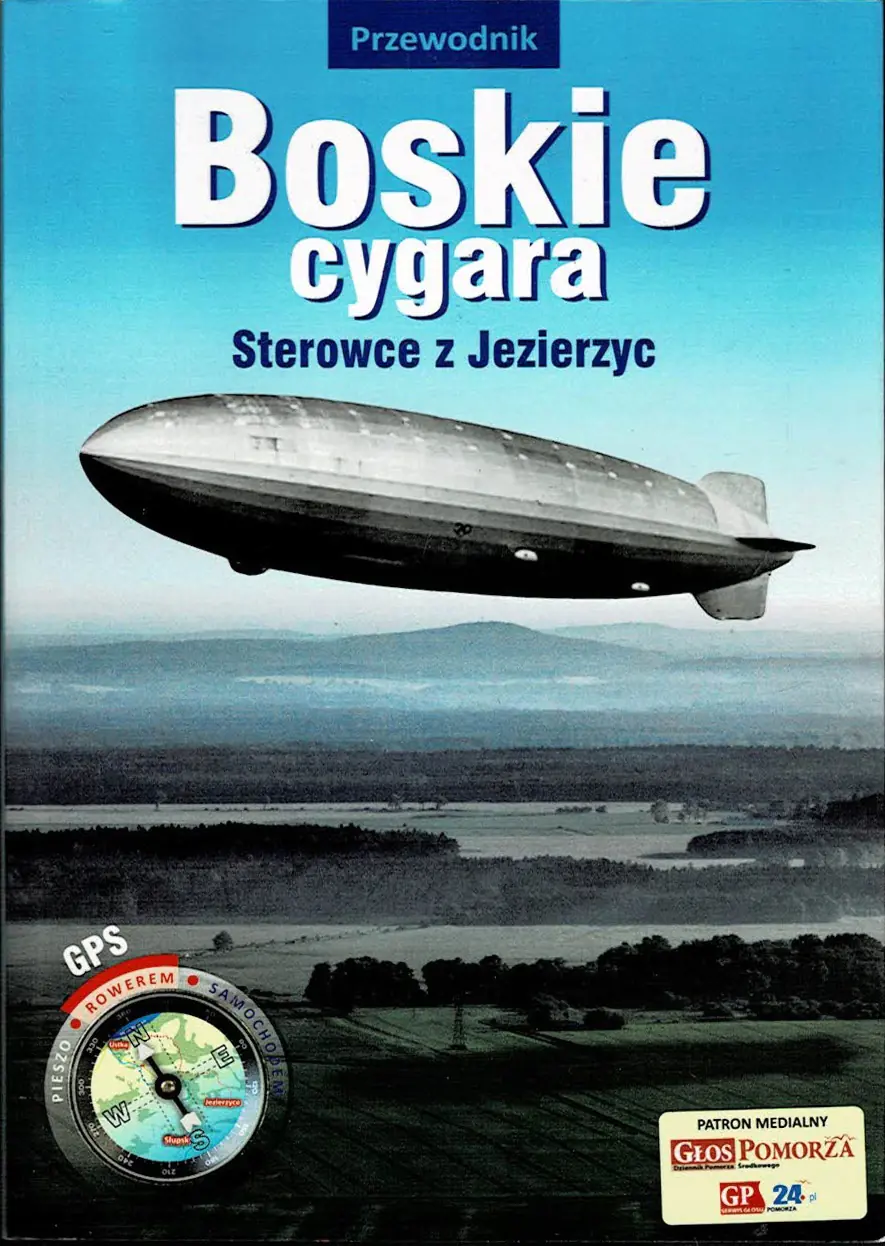Książka - Boskie cygara Sterowce z Jezierzyc