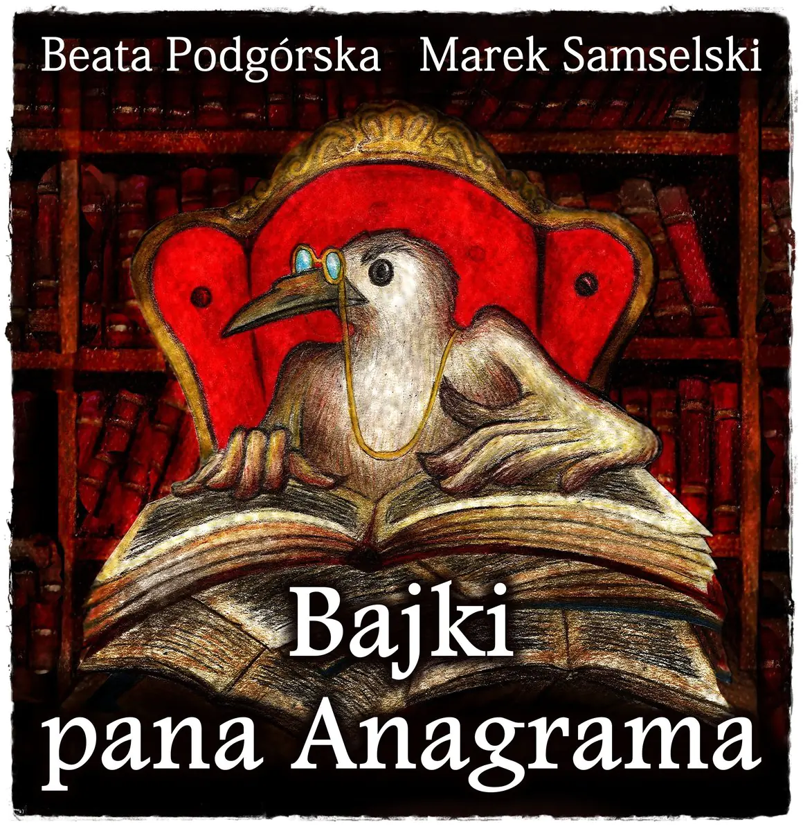 Książka - Bajki Pana Anagramai
