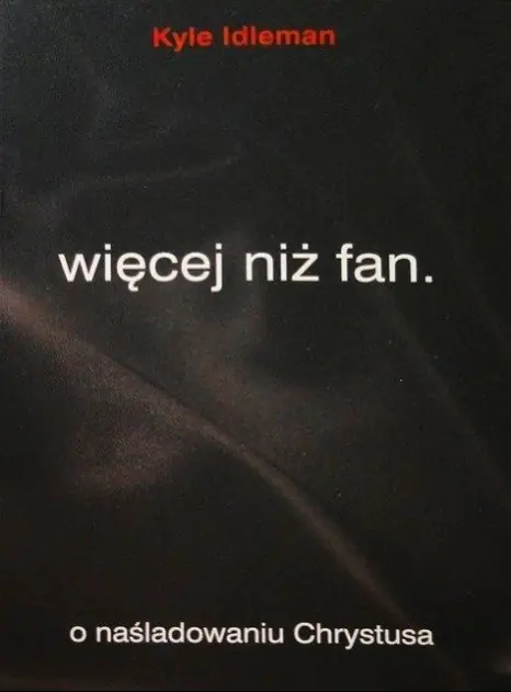 Książka - Więcej niż fan