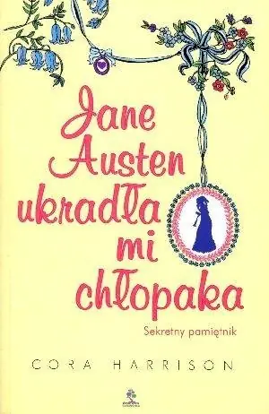 Książka - Jane Austen ukradła mi chłopaka
