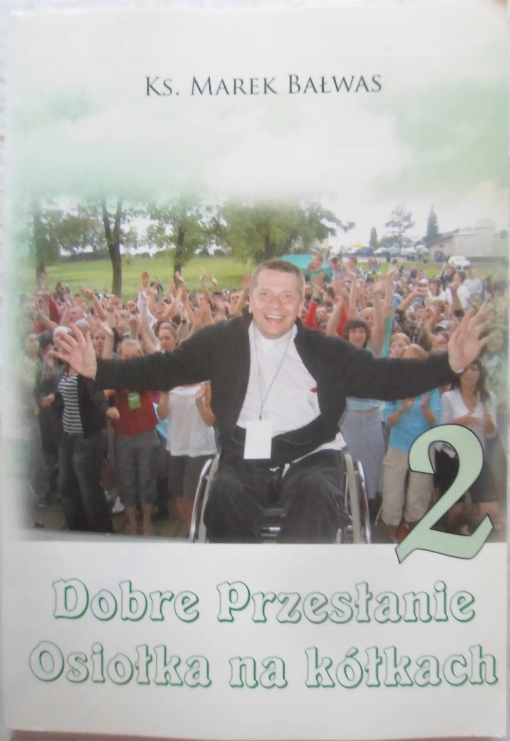 Książka - Dobre Przesłanie Osiołka na kółkach 2