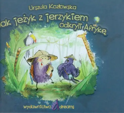 Książka - Jak jeżyk z jerzykiem odkryli Afrykę