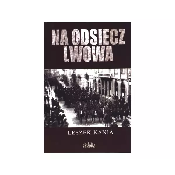 Książka - Na odsiecz Lwowa