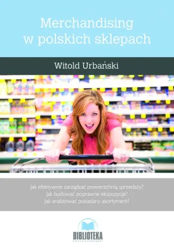 Książka - MERCHANDISING W POLSKICH SKLEPACH WYD.2