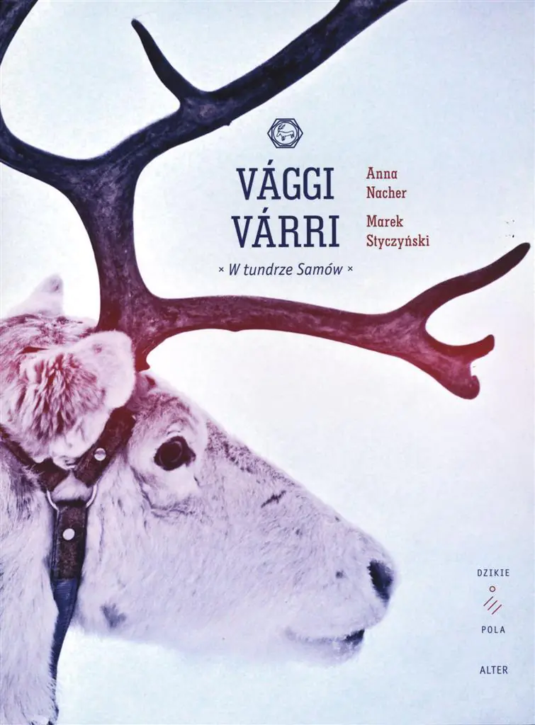 Książka - Vaggi Varri. W tundrze Samów + CD
