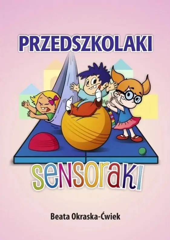Książka - Przedszkolaki Sensoraki