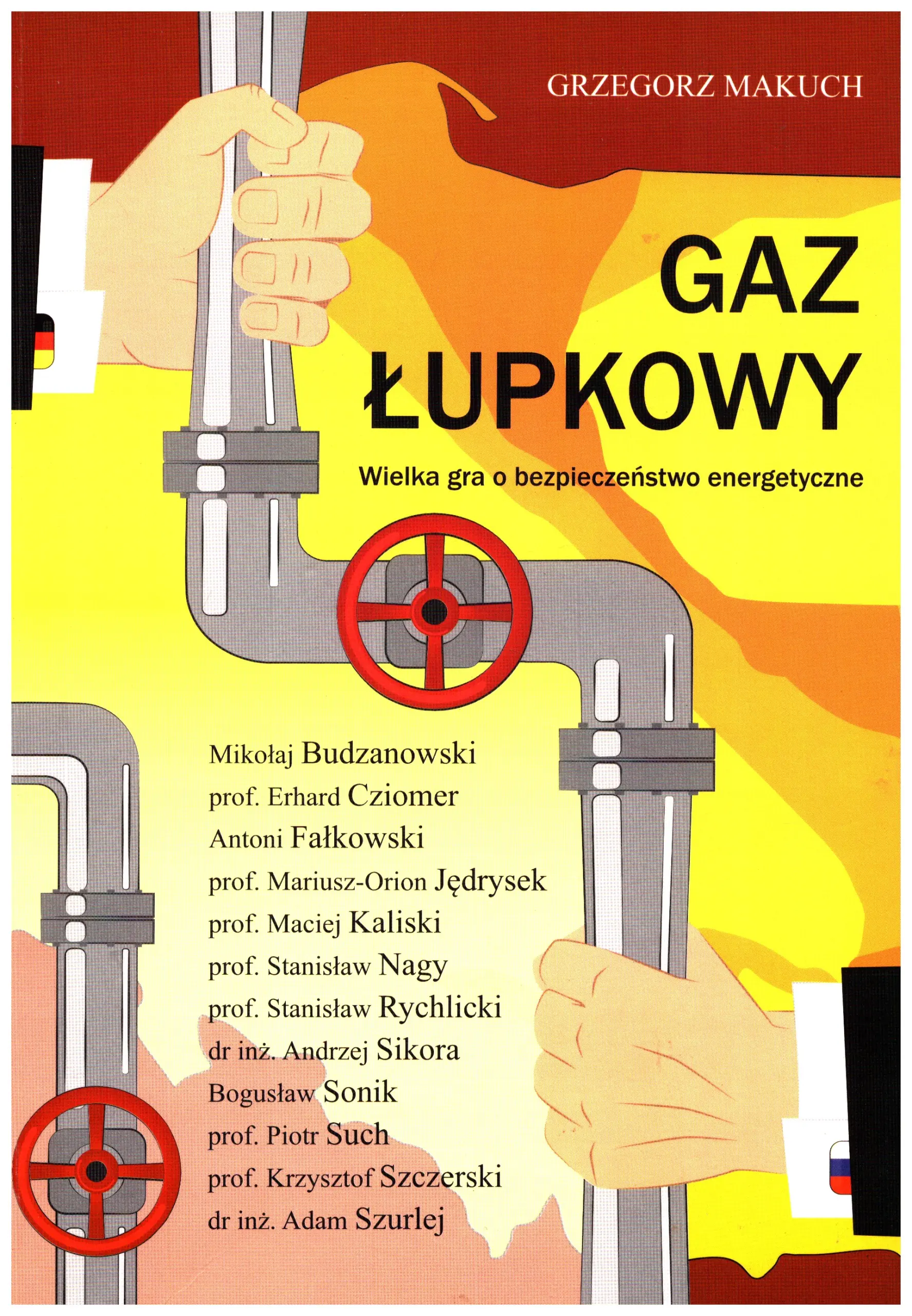 Książka - Gaz łupkowy wielka gra o bezpieczeństwo energetyczne