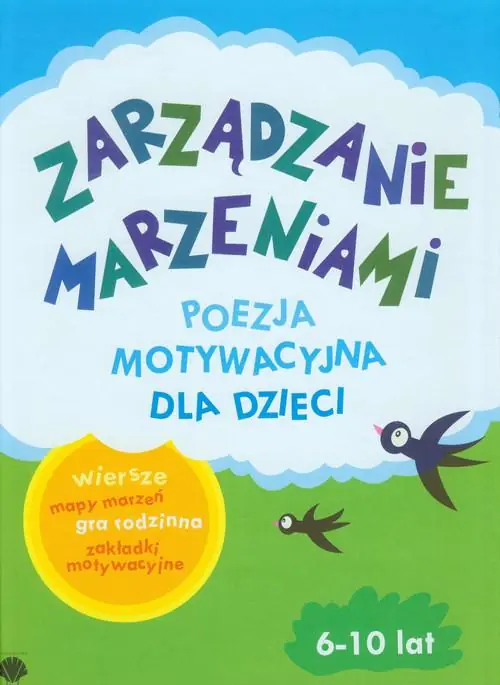 Książka - Zarządzanie Marzeniami. Poezja motywacyjna 6-10 lat