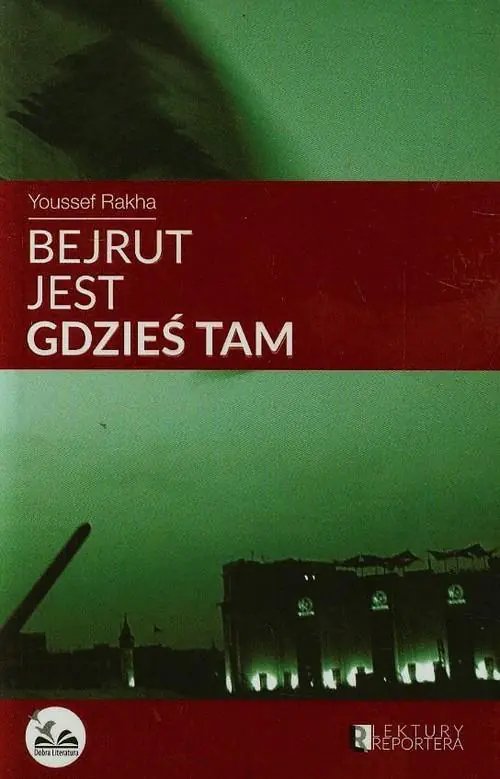 Książka - Bejrut jest gdzieś tam