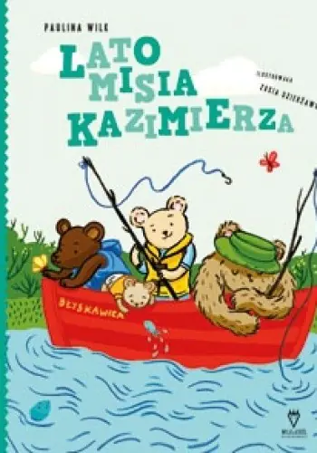 Książka - Lato misia Kazimierza